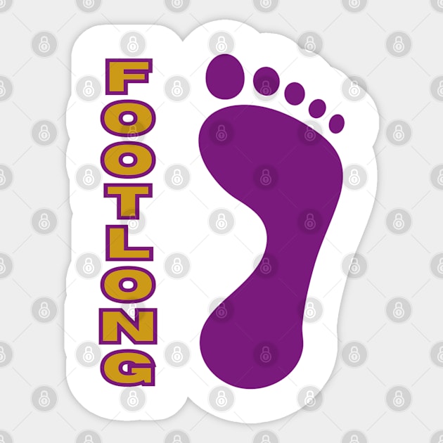 FOOT LONG Sticker by TeeJaiStudio